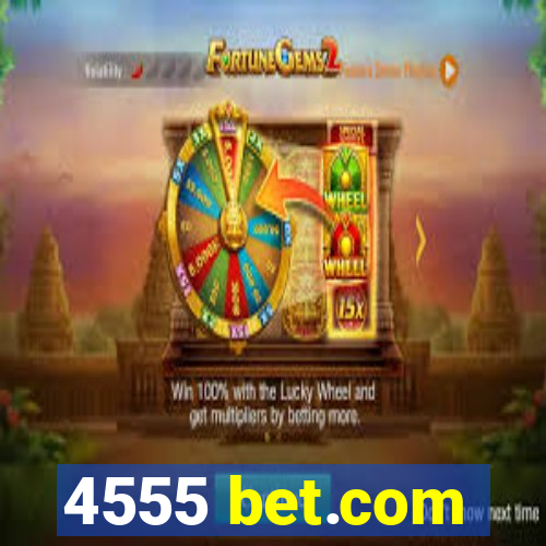 4555 bet.com